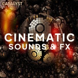 Catalyst Samples Cinematic Sounds and FX WAV