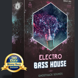 Ghosthack – Electro Bass House