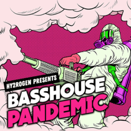 Hy2rogen Bass House Pandemic MULTi-FORMAT