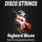 Keyboard Waves Disco Strings for KONTAKT