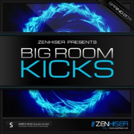 Zenhiser Big Room Kicks WAV