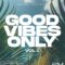 Essential Audio Media Good Vibes Only Vol 1 WAV MIDI FXP SPF