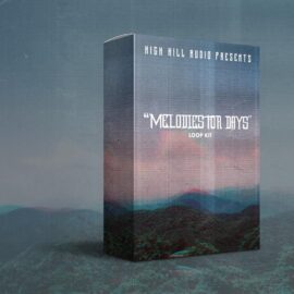 High Hill Audio Melodies For Days LOOP KIT WAV