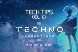 Sonic Academy Tech Tips Volume 61 with Kirk Degiorgio TUTORiAL