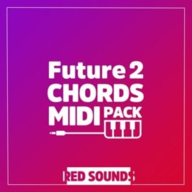 Red Sounds Future Chords MIDI Pack Volume 2 MIDI