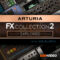 Arturia FX 2 101 The Arturia FX Collection 2 Explored TUTORiAL