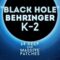 LFO Store Behringer K-2 & Korg MS-20 Black Hole 64 Deep and Massive Patches