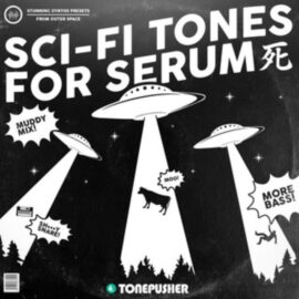 Tonepusher Sci-fi Tones for Serum