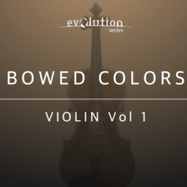 Evolution Series Bowed Colors Violin Vol.1 v1.0 KONTAKT