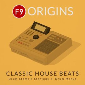 F9 Origins Beats Classic House Beats KONTAKT 5.8+