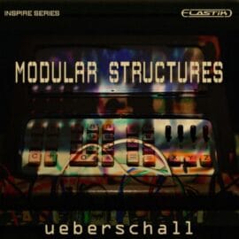 Ueberschall Modular Structures ELASTIK