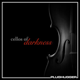 Plughugger – Cellos of Darkness for Omnisphere