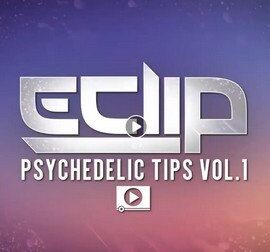 Eclipmusic – Psychedelic Tips Vol.1