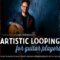 Truefire Carl Wockner’s Artistic Looping for Guitar Players Tutorial