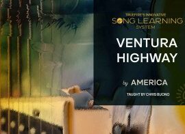 Truefire Chris Buono’s Song Lesson: Ventura Highway Tutorial