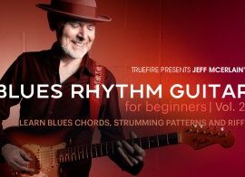 Truefire Jeff McErlain’s Blues Rhythm Guitar for Beginners 2 Tutorial