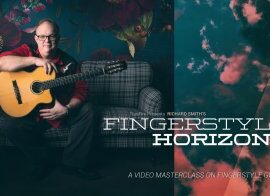 Truefire Richard Smith’s Fingerstyle Horizons Tutorial