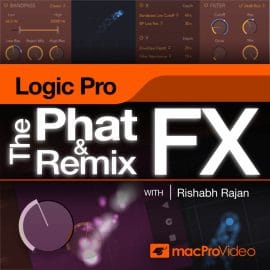 MacProVideo Logic Pro 213 The Phat FX and Remix FX TUTORiAL