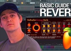 Skillshare The basic guide to REVERB – FL Studio TUTORiAL