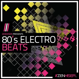 Zenhiser 80’s Electro Beats WAV