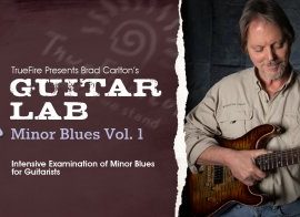 Truefire Brad Carlton’s Guitar Lab: Minor Blues Vol. 1 Tutorial