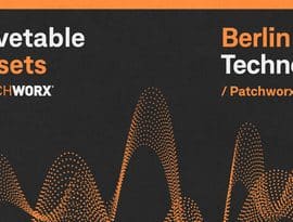 Loopmasters Patchworx 140 Berlin Techno Wavetable Presets ADG WAV MiDi