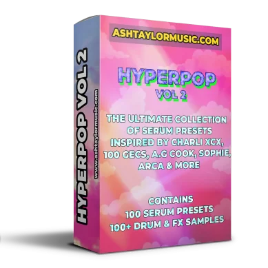 Ashtaylormusic Hyperpop Vol.2 XFER RECORDS SERUM