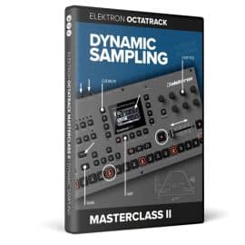 DVD-Lernkurs Octatrack Masterclass Teil 2 – Dynamic Sampling TUTORiAL