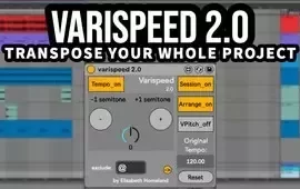 Elisa Hom Varispeed 2.0 for Ableton Live