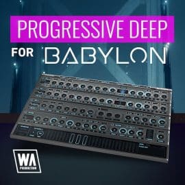 WA Production Progressive Deep For Babylon PRESETS