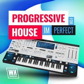 WA Production Progressive House for ImPerfect PERESETS