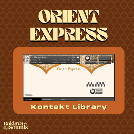 Baklava Sounds Orient Express KONTAKT