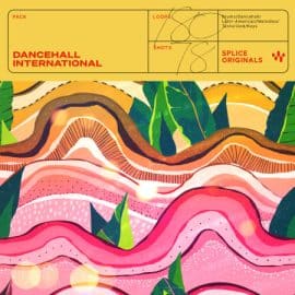 Splice Originals Dancehall International WAV Beatmaker Presets