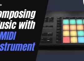 Skillshare Composing Music with a MIDI Instrument TUTORiAL