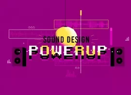 Motion Design School Sound Design Powerup TUTORiAL