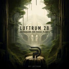 Luftrum 28 Phase Plant Presets