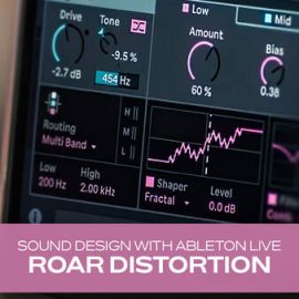 Groove3 Sound Design with Ableton Live Roar Distortion TUTORiAL