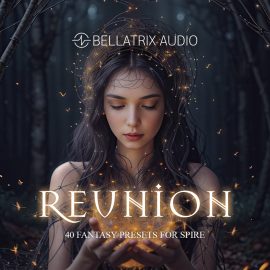 Bellatrix Audio Reunion Spire Presets