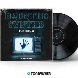 Tonepusher Haunted Synths Serum Presets