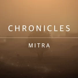 Evolution Series Chronicles Mitra KONTAKT