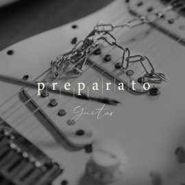 XPERIMENTA Audio Preparato Guitar KONTAKT