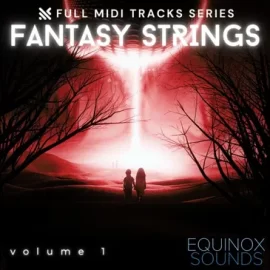 Equinox Sounds Full MIDI Tracks Series: Fantasy Strings Vol 1 MiDi