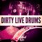 Certified Audio Dirty Live Drums WAV