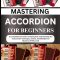 Mastering Accordion for Beginners