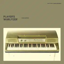 PastToFutureReverbs Players Wurlitzer for KONTAKT! KONTAKT