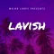 Major Loops Presents Lavish WAV