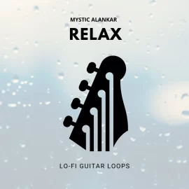 Mystic Alankar Relax – Lofi Guitar Loops WAV