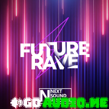 Next Sound Records Future Rave Anthems WAV MiDi