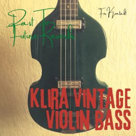 PastToFutureReverbs 60s Klira Violin Bass For Kontakt! KONTAKT