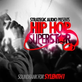 Strategic Audio Hip Hop Superstar Soundbank for Sylenth1